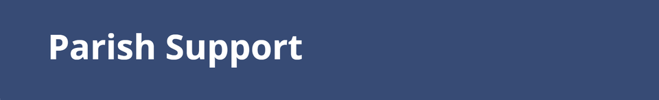 Parish Support