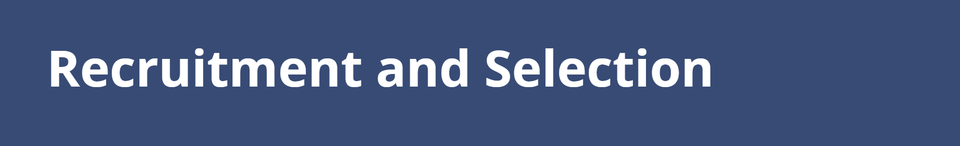 Recruitment and Selection