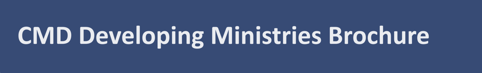 CMD Developing Ministries Brochure