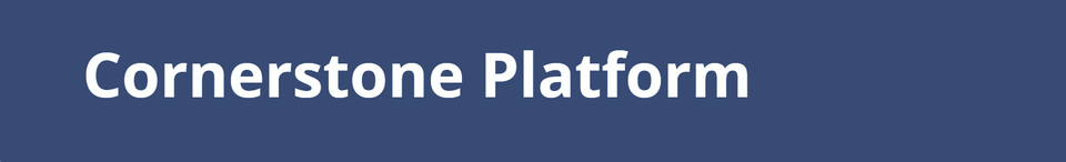 Cornerstone Platform